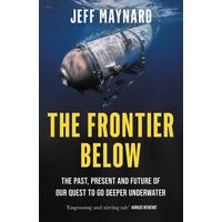 The Frontier Below: The Past, Present And Future O(...)