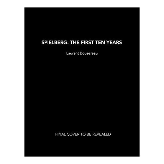 Spielberg: The First Ten Years
