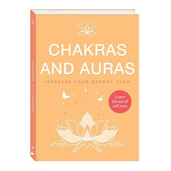 Elevate: Chakras And Auras