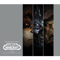 The Cinematic Art Of World Of Warcraft: Volume 1