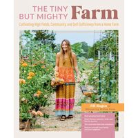 The Tiny But Mighty Farm