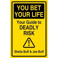 You Bet Your Life