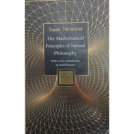 The Mathematical Principles of Natural Philosophy