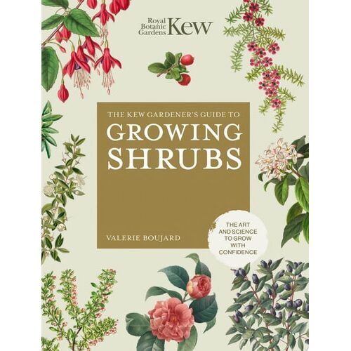 Kew Guide To Growing Shrubs - Imagine 1