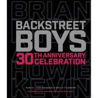 Backstreet Boys 30Th Anniversary Celebration