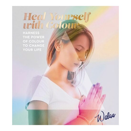 Heal Yourself With Colour - Imagine 1
