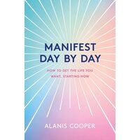 Manifest Day By Day