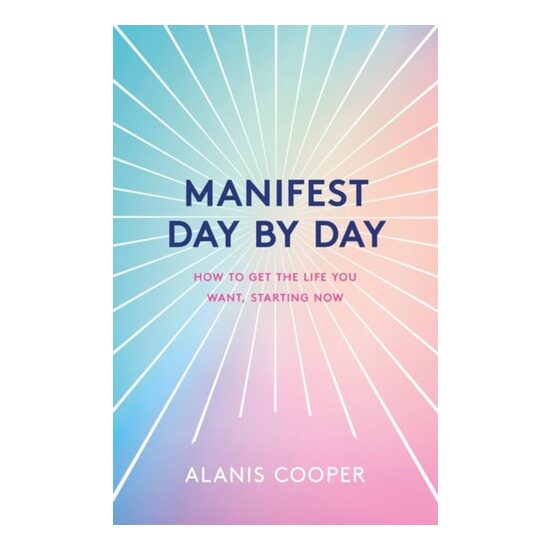 Manifest Day By Day