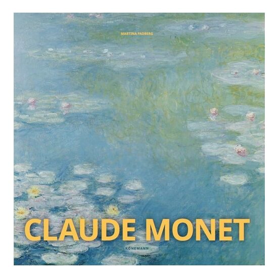 Konemann: Claude Monet - Imagine 1