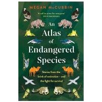 An Atlas Of Endangered Species