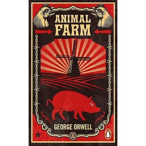 Animal Farm, George Orwell