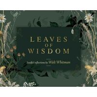 Leaves Of Wisdom Insight Cards , Walt Whitman