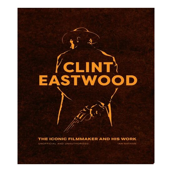 Clint Eastwood - The Iconic Filmmaker and His Work