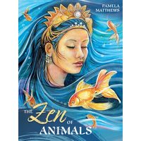 Zen Of Animals, The Wisdom Cards