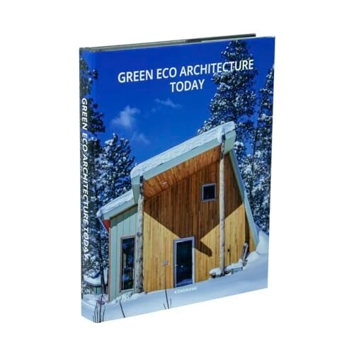 KONEMANN:GREEN ECO ARCHITECTURE TODAY - Imagine 1