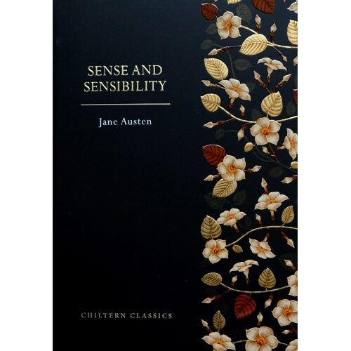 Sense and Sensibility (Chiltern Paperback Classics)