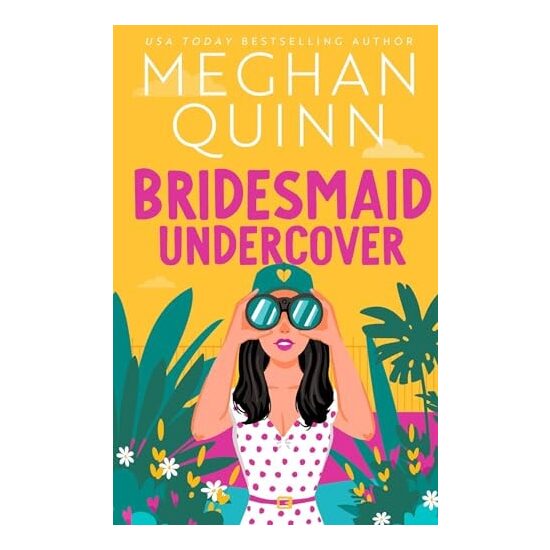 Bridesmaid Undercover