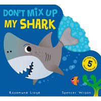 Don't Mix Up My Shark