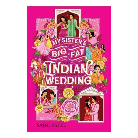 My Sister's Big Fat Indian Wedding A Novel