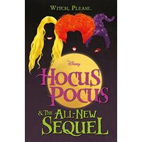 Hocus Pocus and the All New Sequel