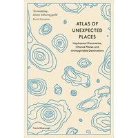 Atlas of Unexpected Places