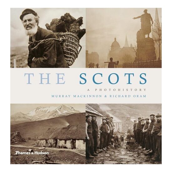 The Scots A Photohistory