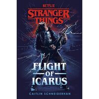 Stranger Things: The Flight Of Icarus 