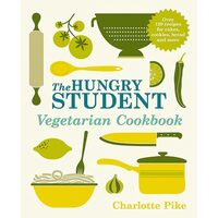 The Hungry Student Vegetarian Cookbook