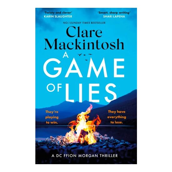 A Game of Lies A Twisty, Gripping Thriller about the Dark Side of Reality TV