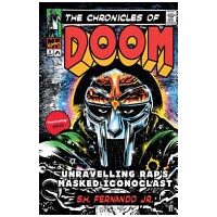 The Chronicles of DOOM Unravelling Rap's Masked Iconoclast