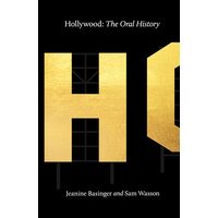 Hollywood The Oral History
