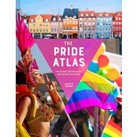 The Pride Atlas 500 Iconic Destinations for Queer Travelers