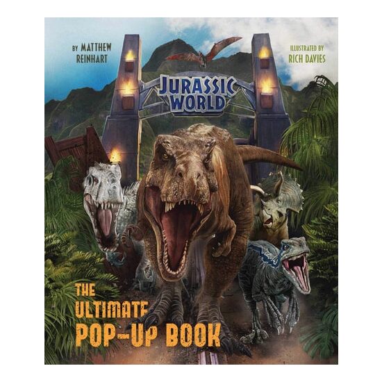 Jurassic World: The Ultimate Pop-Up Book