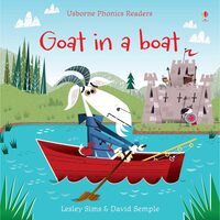 Goat in a Boat (Phonics Readers) 