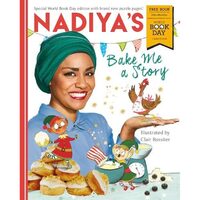 Nadiyas Bake Me A Story