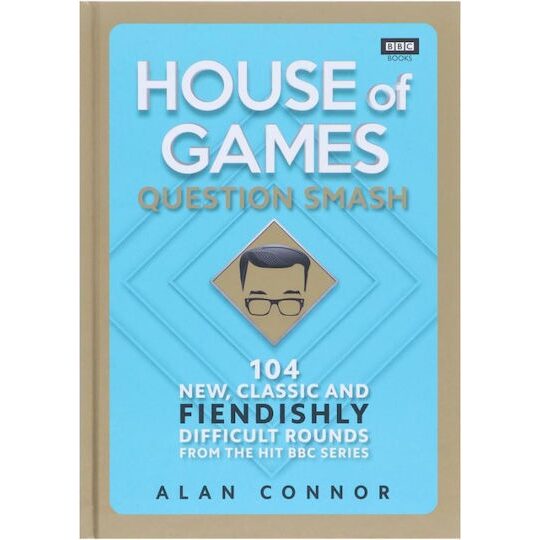 House of Games: Question Smash By Alan Connor
