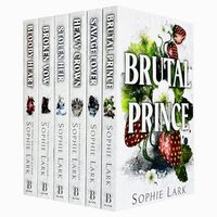 Brutal Birthright Series 6 Books Collection Set By Sophie Lark (brutal Prince, Stolen Heir, Savage Lover, Bloody Heart, Broken Vow & Heavy Crown)