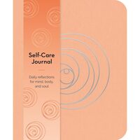 Self-Care Journal: Daily Reflections for Mind, Body, and Soul