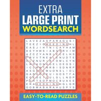 Extra Large Print Wordsearch: Easy to Read Puzzles