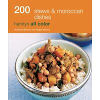 200 Stews and Moroccan Dishes
