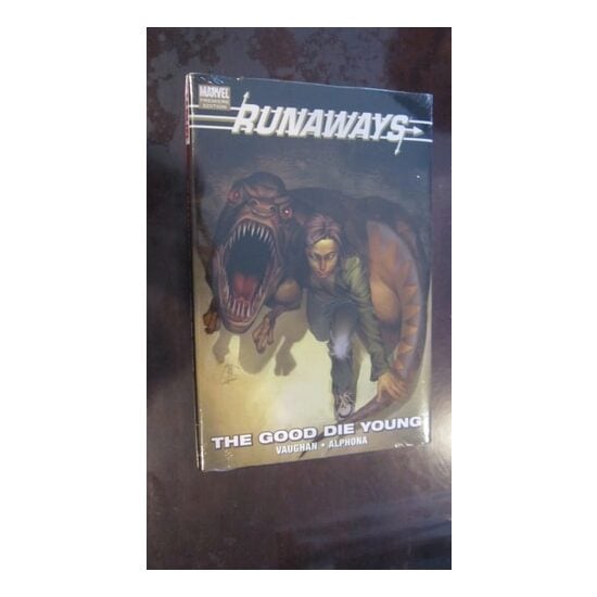 Runaways The Good Die Young