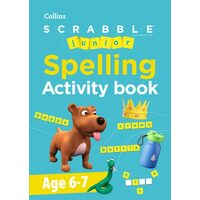 SCRABBLE(tm) Junior Spelling Activity Book Age 6-7