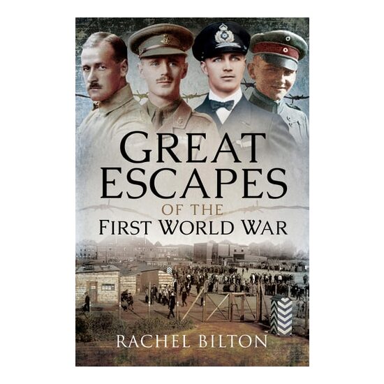 Great Escapes of the First World War