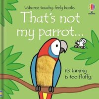 That's Not My Parrot...