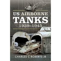 US Airborne Tanks, 1939-1945
