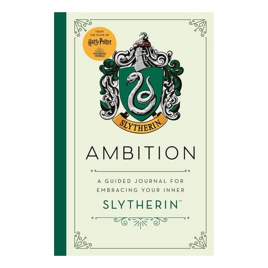 Ambition A Guided Journal for Cultivating Your Inner Slytherin