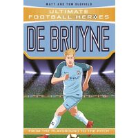 De Bruyne From the Playground to the Pitch
