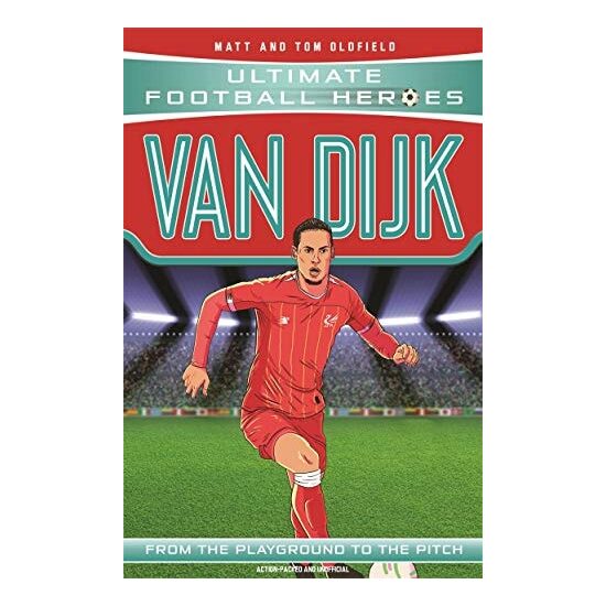 Van Dijk From the Playground to the Pitch