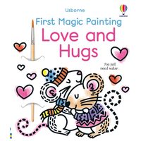 First Magic Painting Love and Hugs