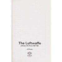 The Luftwaffe A Study in Air Power 1933-1945